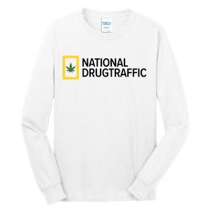 National Drug Traffic Parody Drug Tall Long Sleeve T-Shirt