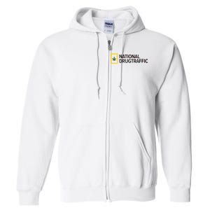 National Drug Traffic Parody Drug Full Zip Hoodie