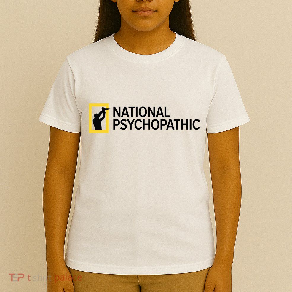 National Psychopathic T-Shirt