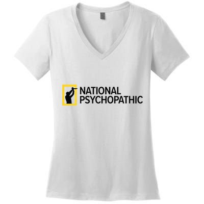 National Psychopathic Women's V-Neck T-Shirt