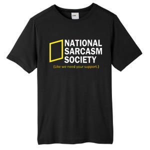 National Sarcasm Society Tall Fusion ChromaSoft Performance T-Shirt