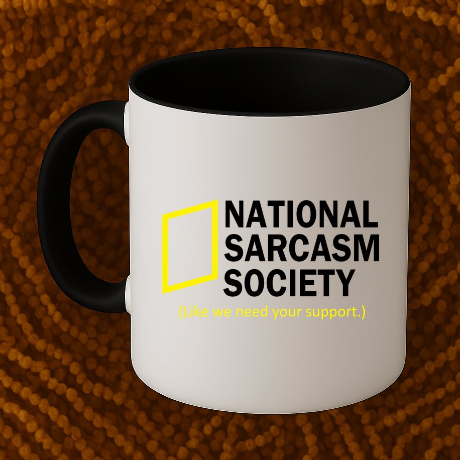 National Sarcasm Society Mug