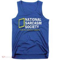 National Sarcasm Society Tank Top