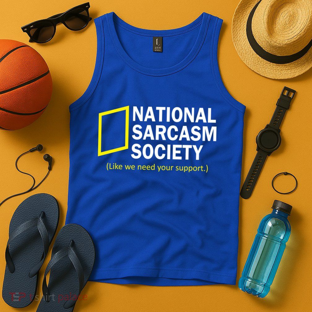 National Sarcasm Society Tank Top