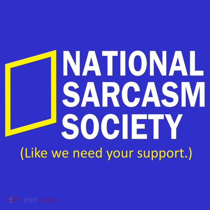 National Sarcasm Society Tank Top