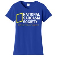 National Sarcasm Society Women's T-Shirt