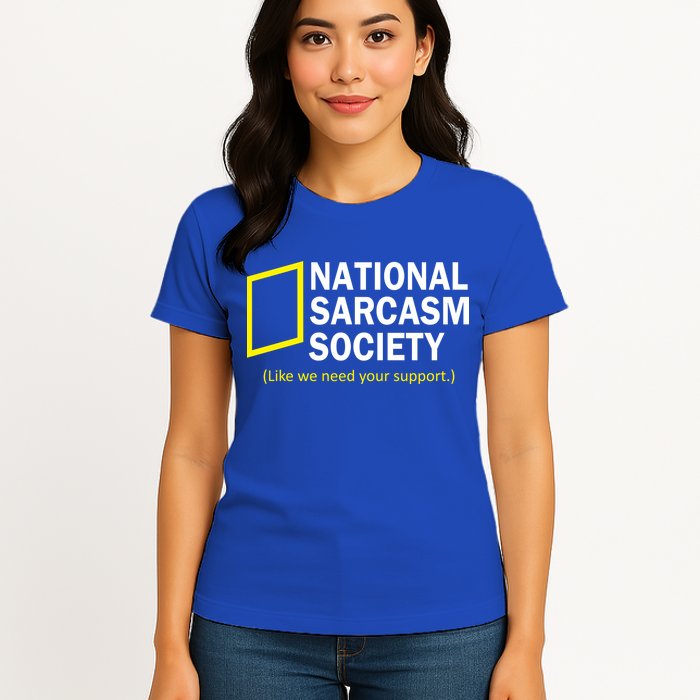 National Sarcasm Society Womens T-Shirt