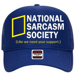 National Sarcasm Society High Crown Mesh Back Trucker Hat