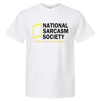 National Sarcasm Society Garment-Dyed Heavyweight T-Shirt