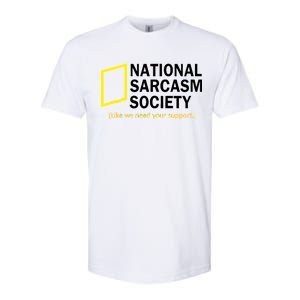 National Sarcasm Society Softstyle CVC T-Shirt