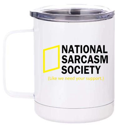 National Sarcasm Society 12 oz Stainless Steel Tumbler Cup