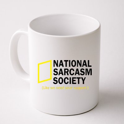 National Sarcasm Society Coffee Mug