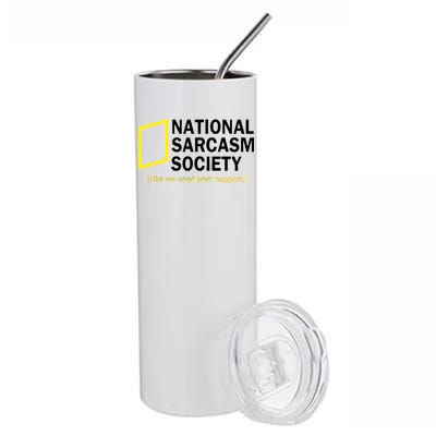 National Sarcasm Society Stainless Steel Tumbler