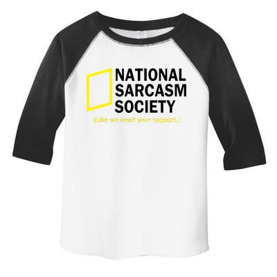 National Sarcasm Society Toddler Fine Jersey T-Shirt