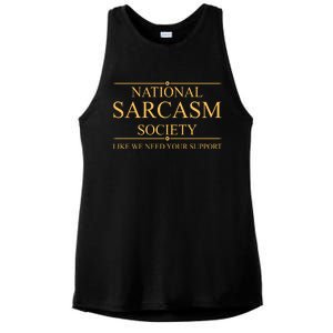 National Sarcasm Society Funny Sarcastic Ladies PosiCharge Tri-Blend Wicking Tank