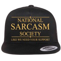 National Sarcasm Society Funny Sarcastic Flat Bill Trucker Hat