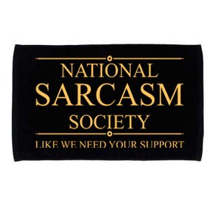 National Sarcasm Society Funny Sarcastic Microfiber Hand Towel