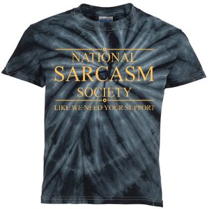 National Sarcasm Society Funny Sarcastic Kids Tie-Dye T-Shirt