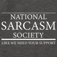 National Sarcasm Society Like We Need Your Support Vector Backpack