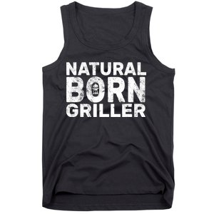 Natural Born Griller  Tank Top