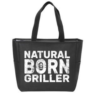 Natural Born Griller  Zip Tote Bag