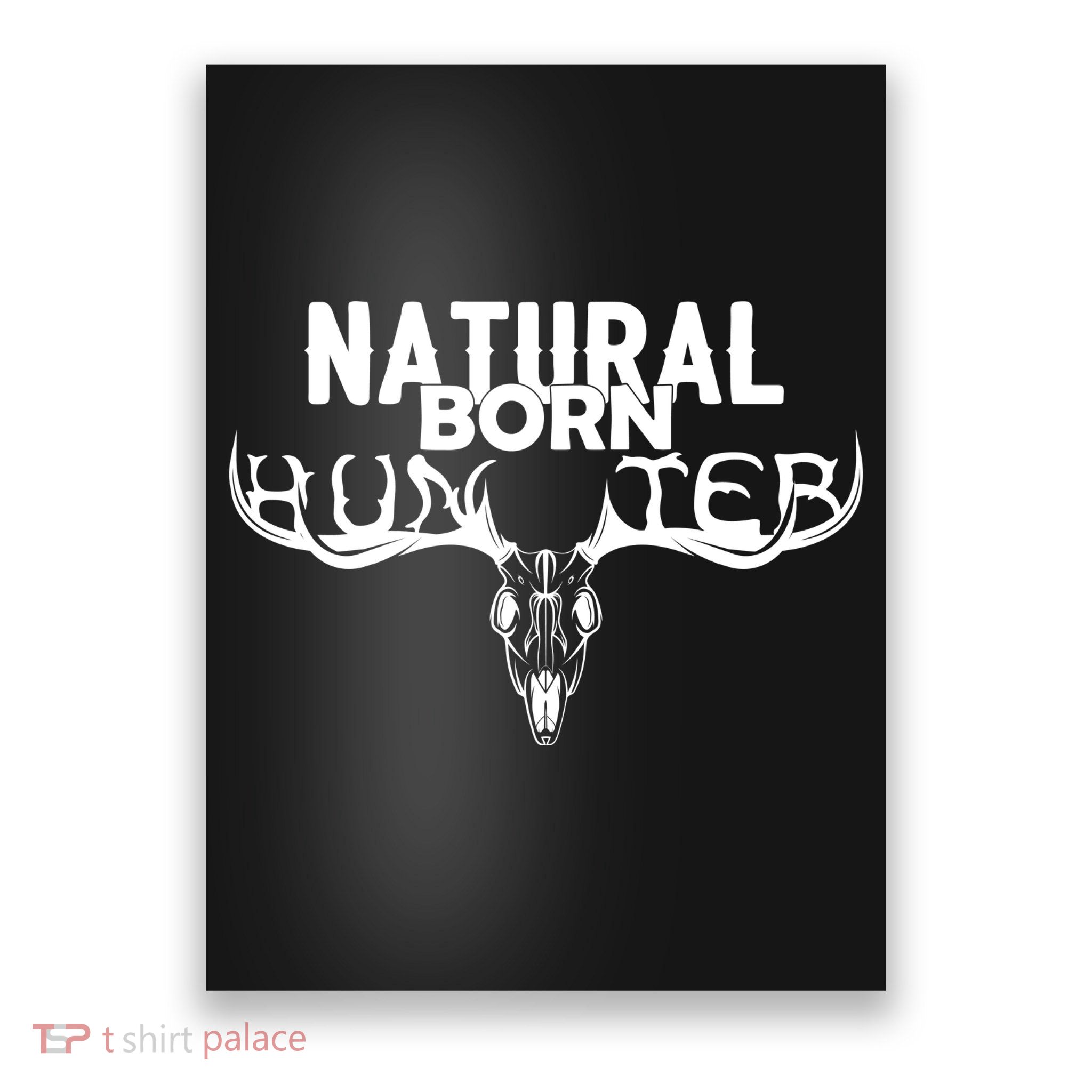 Natural Born Hunter Poster