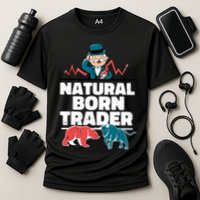 Natural Born Trader Performance Shirt