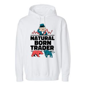 Natural Born Trader Garment-Dyed Fleece Hoodie