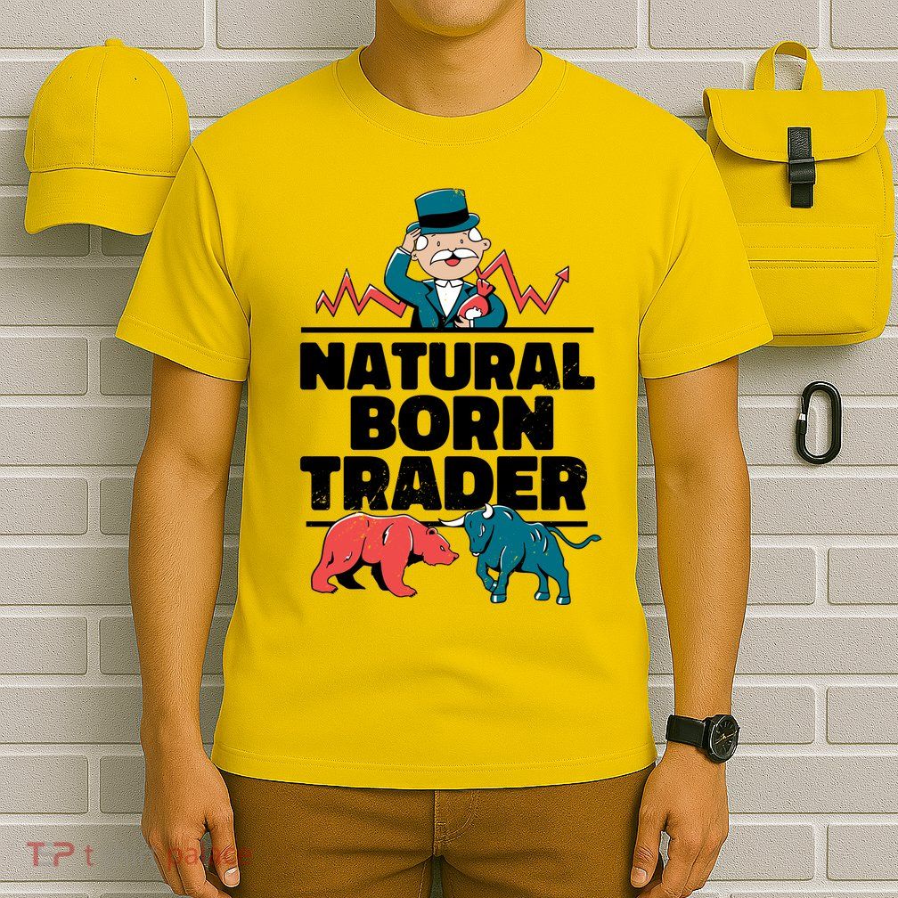 Natural Born Trader T-Shirt