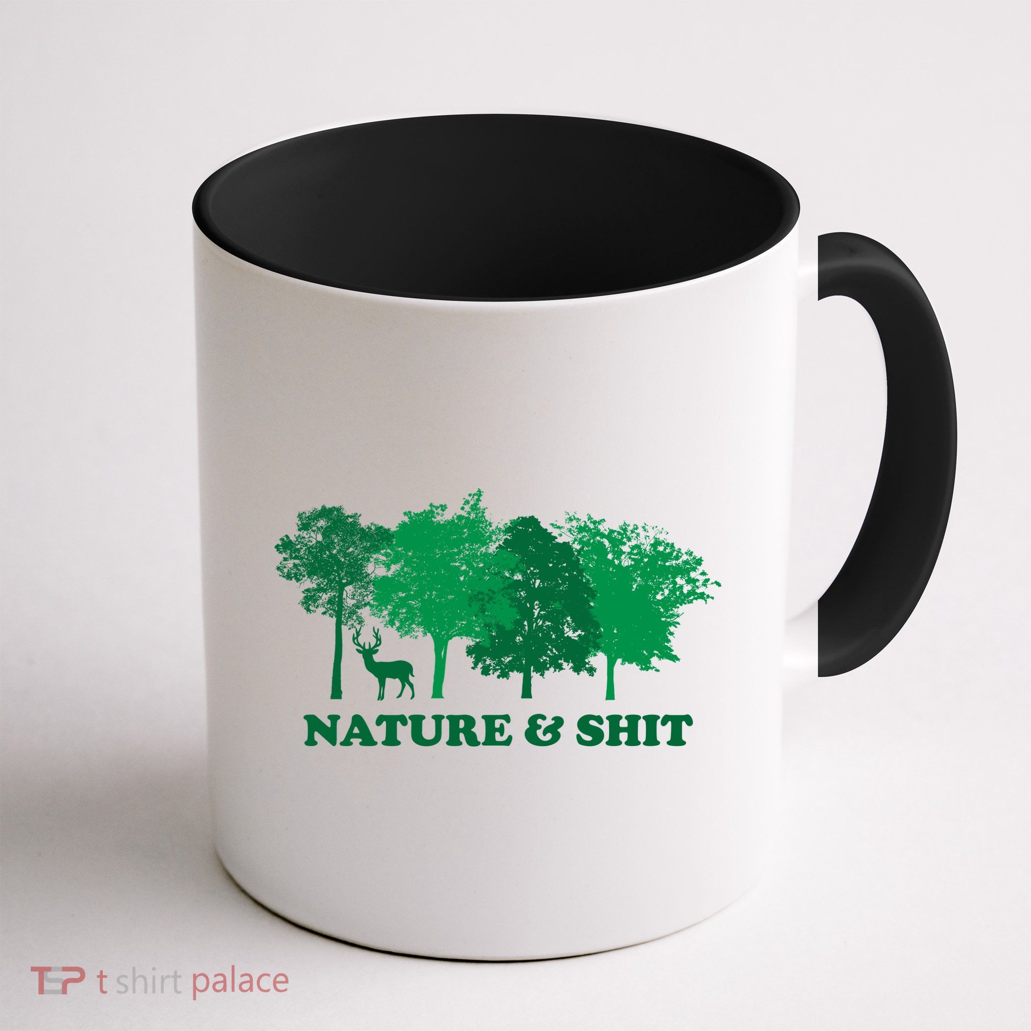 Nature And Shit Mug
