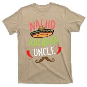 Nacho Average Uncle Mexican Mustache Cinco De Mayo T-Shirt