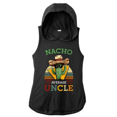 Nacho Average Uncle Mexican Joke Ladies PosiCharge Tri-Blend Wicking Draft Hoodie Tank