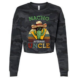 Nacho Average Uncle Mexican Joke Cropped Pullover Crew