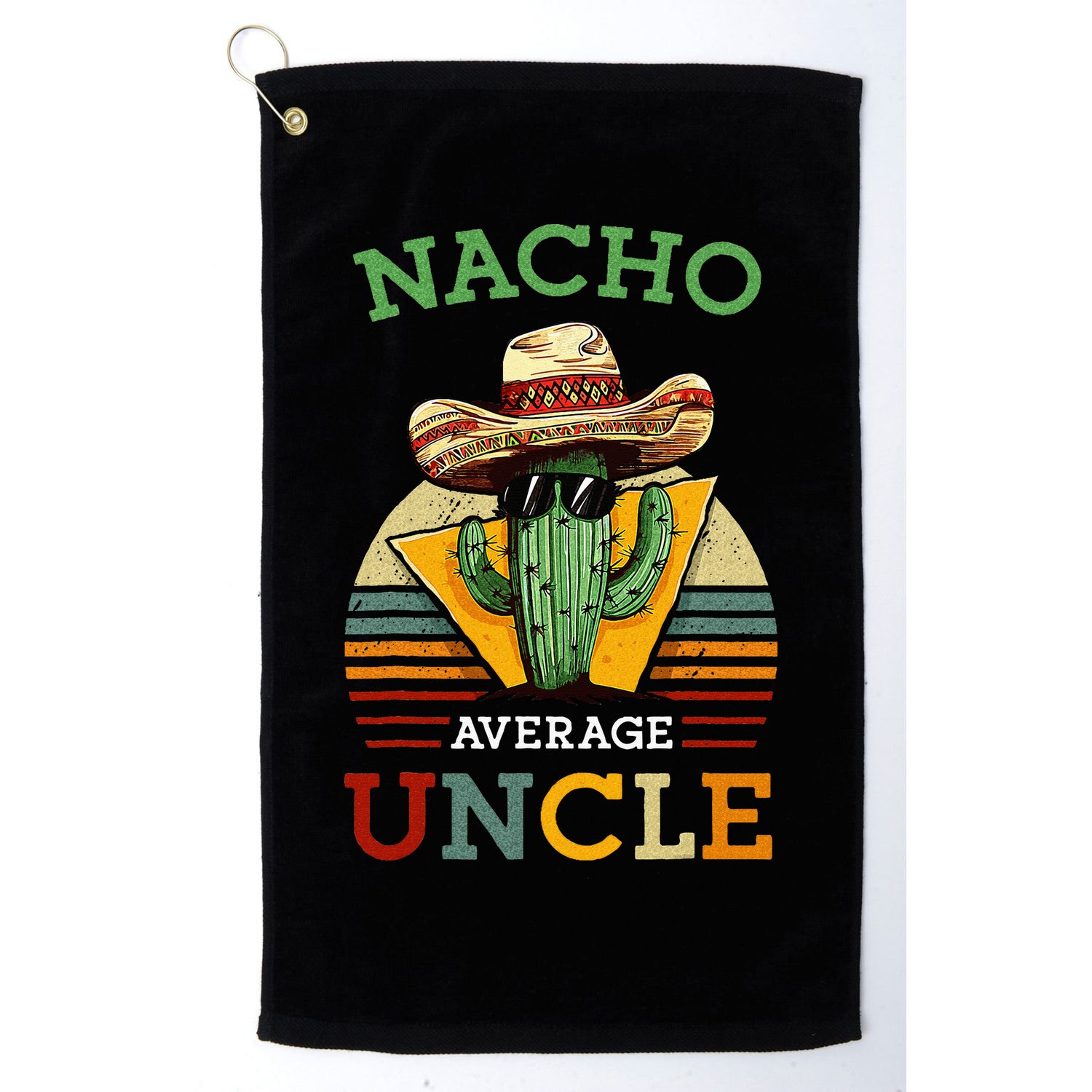 Nacho Average Uncle Funny Mexican Joke Golf Towel