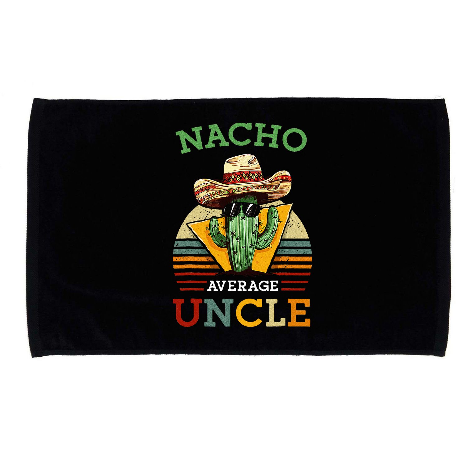 Nacho Average Uncle Funny Mexican Joke Microfiber Hand Towel
