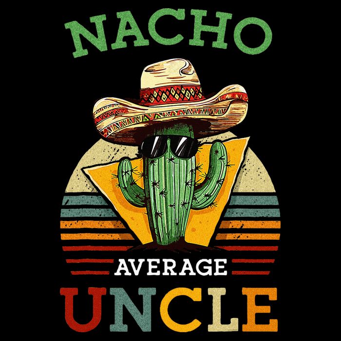 Nacho Average Uncle Funny Mexican Joke Wool Snapback Cap