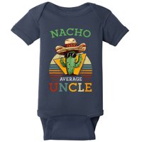 Nacho Average Uncle Funny Mexican Joke Vintage Cinco De Mayo Baby Bodysuit