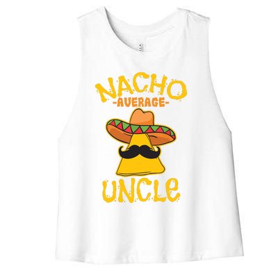 Nacho Average Uncle Cinco De Mayo Sombrero Mexican Women's Racerback Cropped Tank