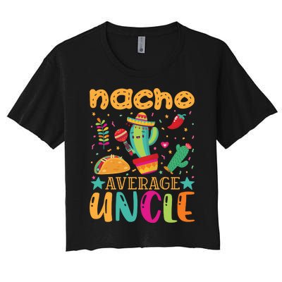 Nacho Average Uncle Typography T Women's Crop Top Tee