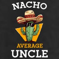 Nacho Average Uncle Funny Mexican Uncle Cactus Cinco De Mayo 11oz C Handle Ceramic Mug