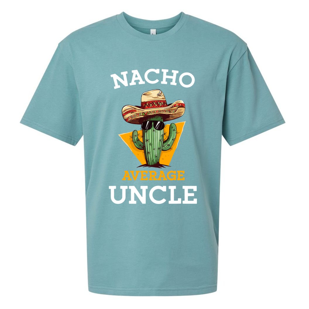 Nacho Average Uncle Funny Mexican Uncle Cactus Cinco De Mayo Sueded Cloud Jersey T-Shirt