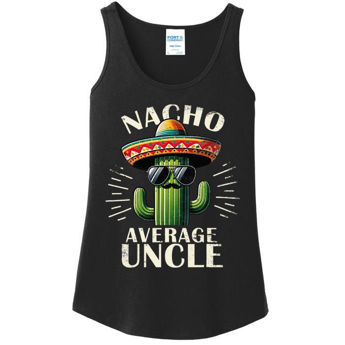 Nacho Average Uncle Gift Funny Best Uncle Ladies Essential Tank