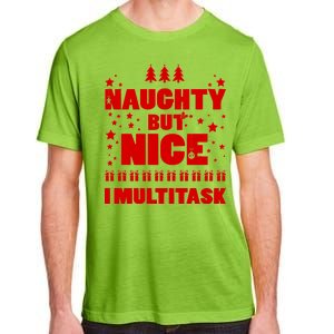 Naughty But Nice I Multitask Adult ChromaSoft Performance T-Shirt