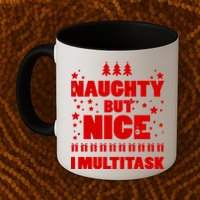 Naughty But Nice I Multitask Mug