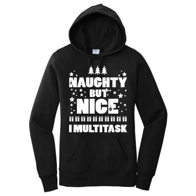 Naughty But Nice I Multitask Women's Pullover Hoodie