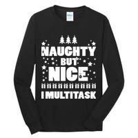 Naughty But Nice I Multitask Tall Long Sleeve T-Shirt