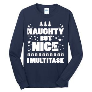 Naughty But Nice I Multitask Tall Long Sleeve T-Shirt