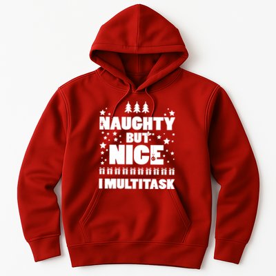 Naughty But Nice I Multitask Hoodie
