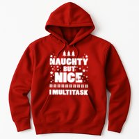 Naughty But Nice I Multitask Hoodie