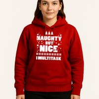 Naughty But Nice I Multitask Hoodie